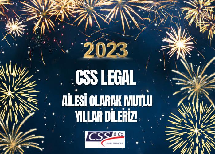 CSS Legal Ailesi Olarak Mutlu Yıllar Dileriz!